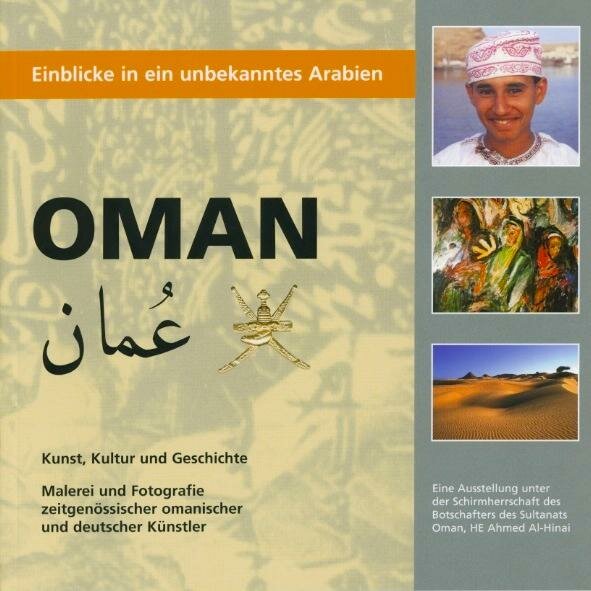 Oman -- Insights of an unknown Arabia