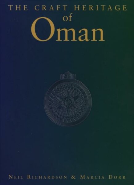 The Craft Heritage of Oman